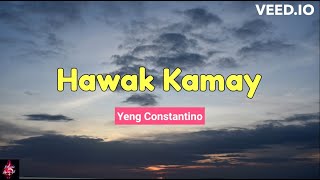 HAWAK KAMAY - Yeng Constantino (Lyric Video) | Music Lover23