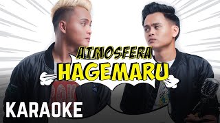 Download lagu Atmosfera - Hagemaru Karaoke  mp3