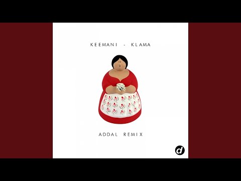 Klama (Addal Remix)