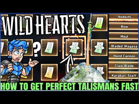 How to Get 5 PERFECT Talismans Past - Fast Farm Guide & Talisman Skills Explained - Wild Hearts!
