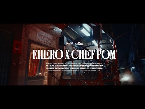 Epic Night Out - F.Hero&Chef Pom by Coke Foodmarks