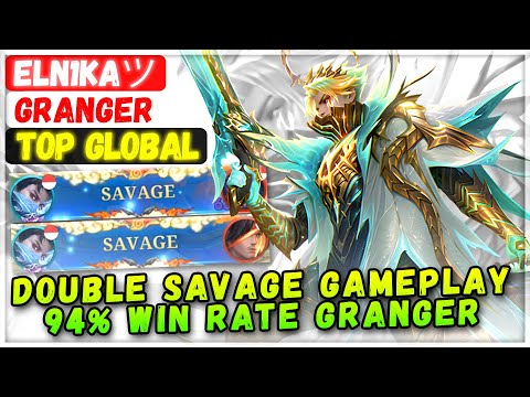 DOUBLE SAVAGE GAMEPLAY 94% WIN RATE GRANGER [ Top Global Granger ] ELN1KAツ - Mobile Legends Build