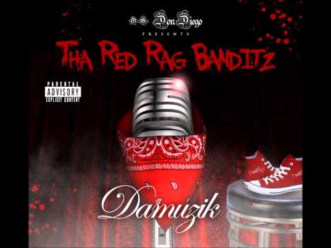 Don Diego Presents Tha Red Rag Banditz - Tryin' 2 Keep It Bool