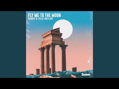 Fly Me to the Moon