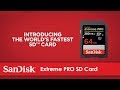 SanDisk Extreme PRO® SDHC™/SDXC™ UHS-II Memory Card | Official Product Overview