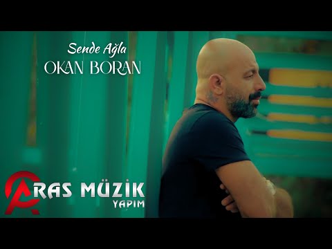 Okan Boran - Sende Ağla 2020