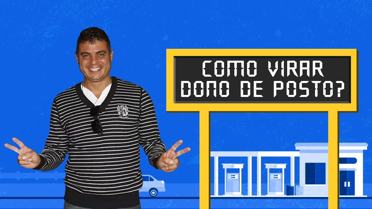 Como virar DONO DE POSTO de gasolina