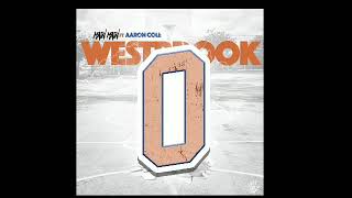 MainMain - Westbrook Ft. Aaron Cole