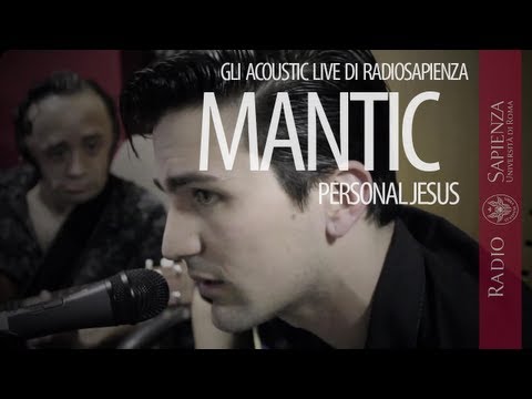 Mantic - Personal Jesus (Live @ RadioSapienza)