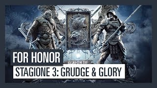 For Honor Stagione 3: Grudge &amp; Glory