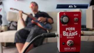 Video thumbnail for Al´s TV Presents GREER PEDALS PORK N BEANS  BOOSTER   in Exclusive Worldwide by Alsmusicfactory TV Searching The Good Tone
