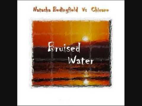 Natasha Bedingfield Vs. Chicane - Bruised Water