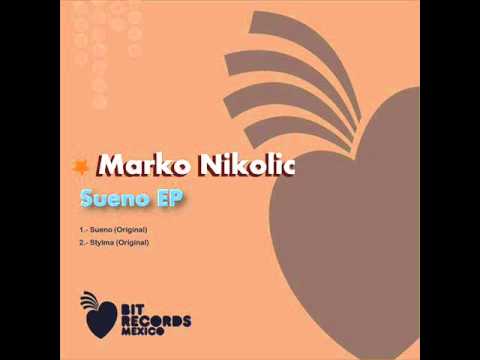 Marko Nikolic - Stylma (Original Mix)