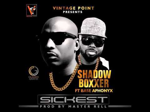 Shadow Boxxer - Sickest Ft Base Aphonyx