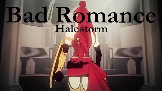 Download lagu RWBY AMV~ Bad Romance( Halestorm) mp3