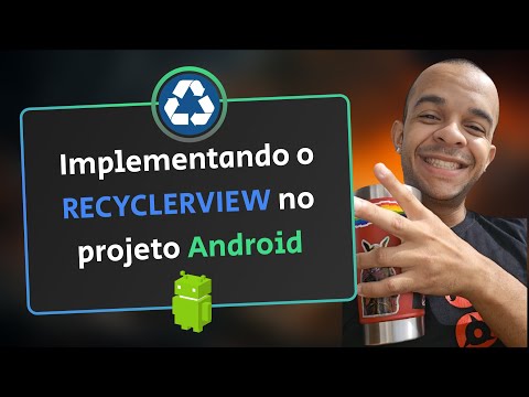 Implementando o RecyclerView em Apps Android | Sistema de Views