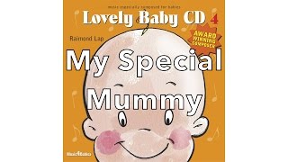 Amazing! 'My Special Mummy' by Raimond Lap