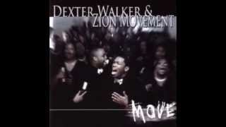 Dexter Walker & Zion Movement - The Blood - Feat  Lady La Varnga Hubbard