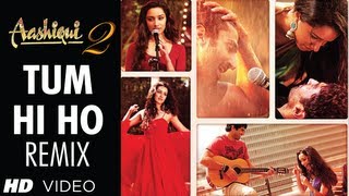 Download lagu Aashiqui 2 Tum Hi Ho Remix | Aditya Roy Kapoor, Shraddha Kapoor | DJ Shadow & DJ Javed mp3