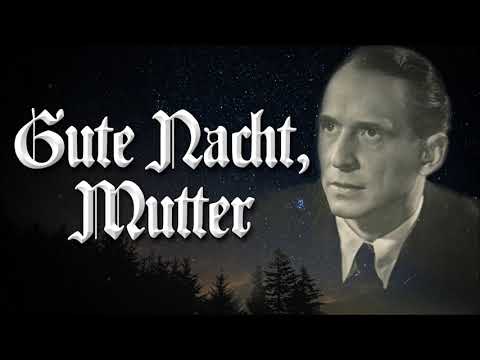 »Gute Nacht, Mutter« • Wilhelm Strienz [+Liedtext]