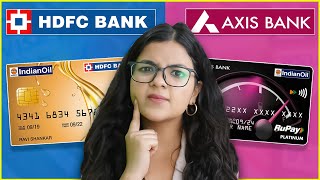 HDFC Indian Oil Credit Card vs Axis Indian Oil Credit Card | Credit Card Comparison