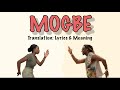 Asake - Mogbe (Afrobeats Translation: Lyrics and Meaning)