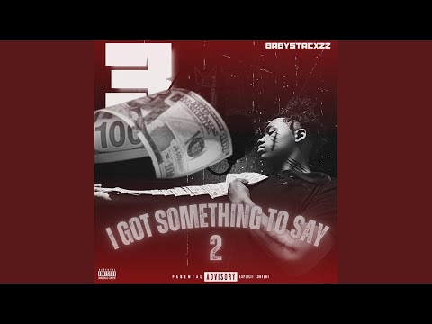 I Got Something To Say 2