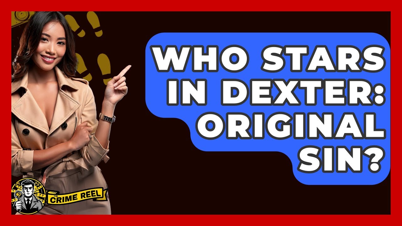 Who Stars in Dexter: Original Sin? - The Crime Reel