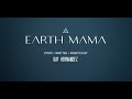 Earth Mama Movie Trailer
