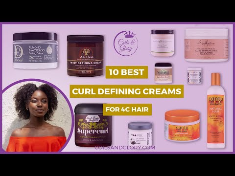 10 Best Curl Defining Creams for 4C Hair