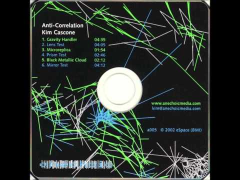 Kim Cascone - Mirror Test