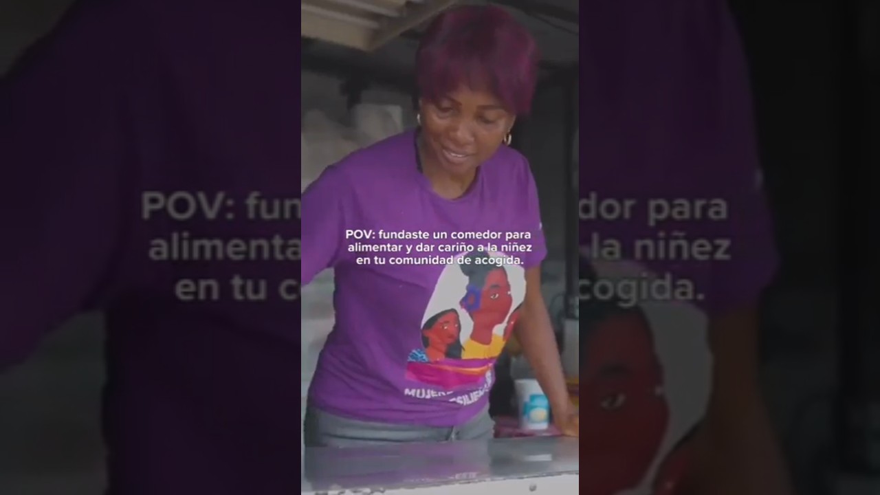 POV: fundaste un comedor para alimentar y dar cariño a la niñez en tu comunidad