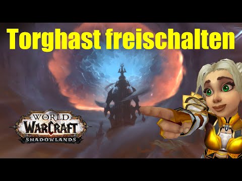 Torghast freischalten Guide | WoW Shadowlands Beta