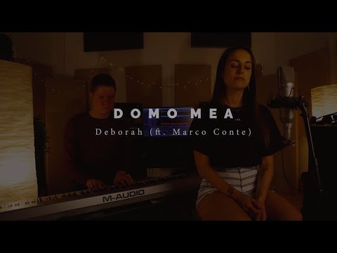 Domo Mea - Deborah (ft. Marco Conte)