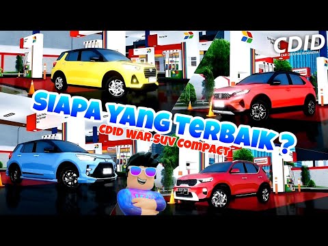 TES SEMUA SUV COMPACT DI CDID DAN SIAPA YANG TERBAIK | CDID REVAMP WAR