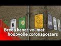Breda vol hoopvolle posters als reactie op coronacrisis
