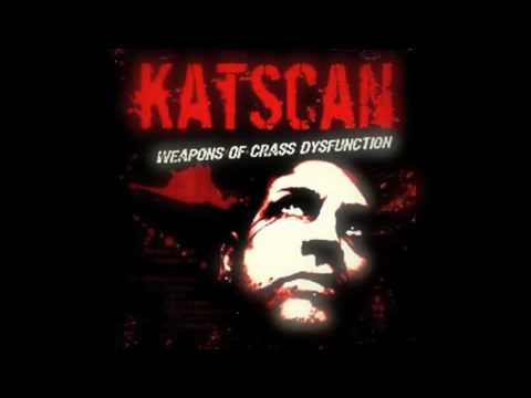Katscan - Cheap Freak Trash!