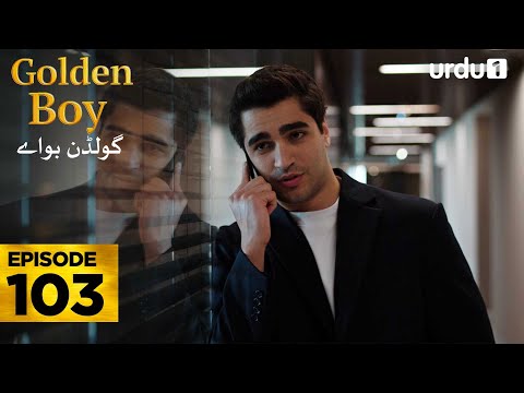 Golden Boy Episode 103 | Turkish Drama |  Yali Capkini in Urdu | 27 January 2026