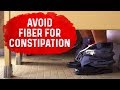 Do NOT Take MORE Fiber For Constipation Dr Berg S Tips