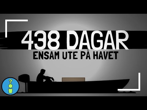 438 DAGAR ENSAM UTE PÅ HAVET