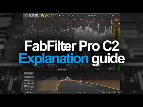 FabFilter Pro C2 — Explanation Guide