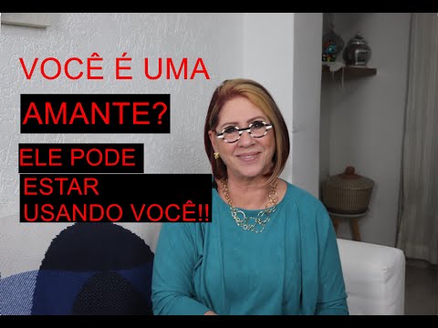 VOCÊ É AMANTE? VEJA OS POSSÍVEIS SINAIS DE QUE VOCÊ ESTÁ SENDO USADA | ANAHY D'AMICO PSICÓLOGA