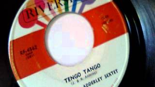 tengo tango - cannonball adderley sextet - riverside 1962