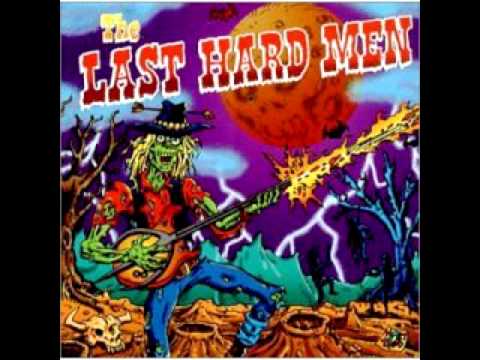 The Last Hard Men - Play In The Clouds