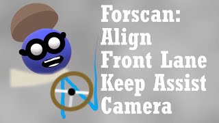 Ford: Using Forscan to Align the Front Lane Keep Assist Camera (After Windshield Replacement)