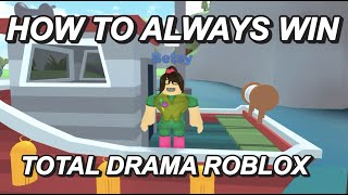HOW TO WIN EVERY TIME AT TOTAL DRAMA | Total drama tips and tricks