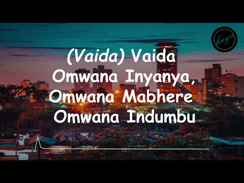VAIDA - Omwana Inyanya Lyrics