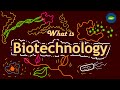 What Is Biotechnology In Hindi Scope Of Biotechnology Basic Science Series Hindi