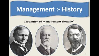 Evolution of Management Thought  ( Management- History )