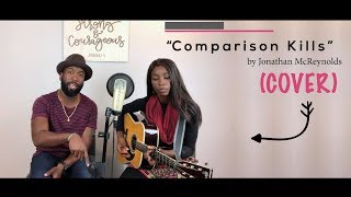 "Comparison Kills" by Jonathan McReynolds (COVER)